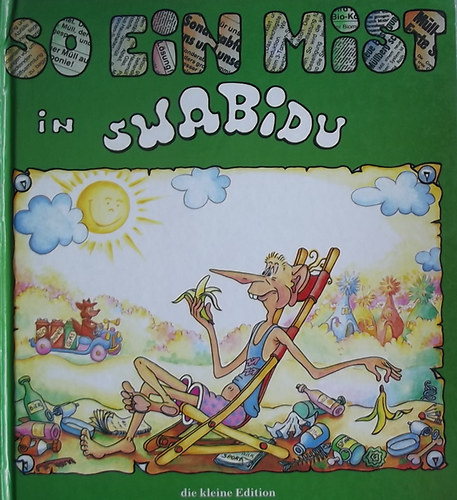 Meisenberger Brigitte; Meisenberger Otto - Swabidu im Märchenwald und Umgebung - Szvabidu a meseerdőben és környéke