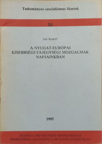 Jo Rudolf - A nyugat-eurpai kisebbsgi-tjegysgi mozgalmak napjainkban