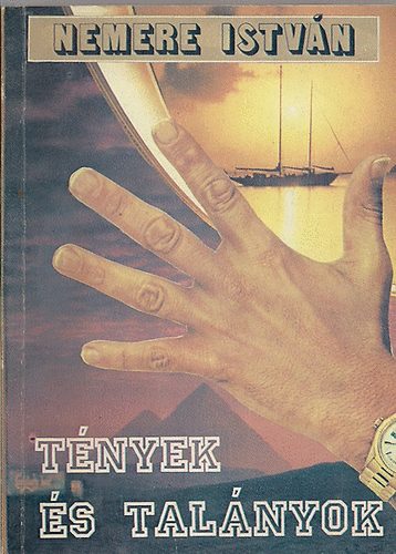 Nemere Istvn - Tnyek s talnyok