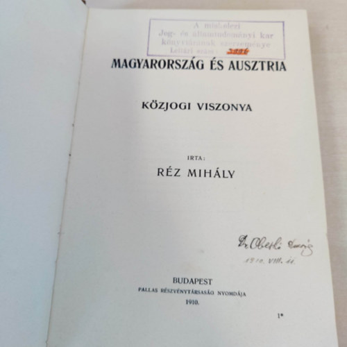 R�z Mih�ly - Magyarorsz�g �s Ausztria k�zjogi viszonya