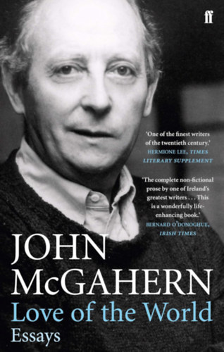 John McGahern - Love of the World