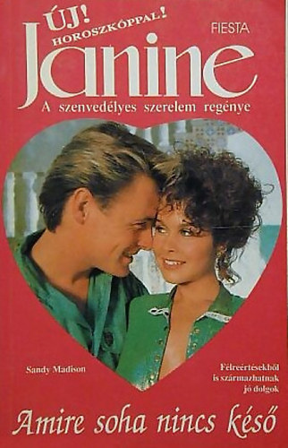 Sandy Madison - Amire soha nincs ks (Janine)