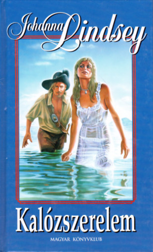 Johanna Lindsey - Kalózszerelem