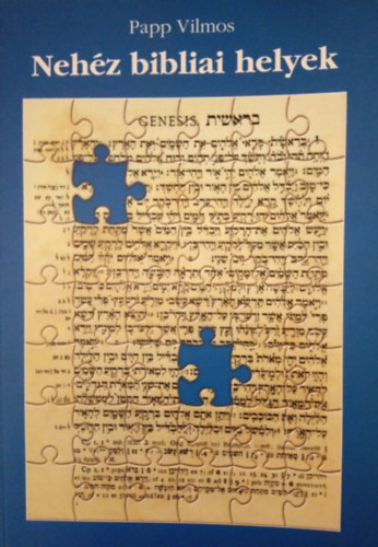 Papp Vilmos - Nehéz bibliai helyek