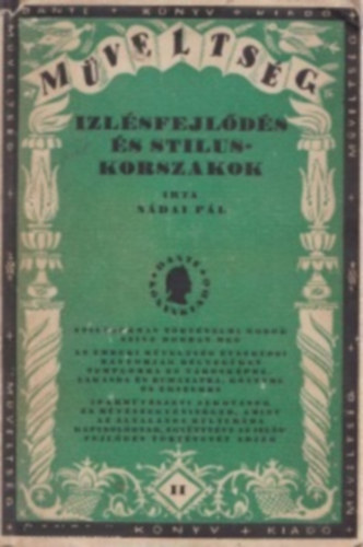 N�dai P�l - Izl�sfejl�d�s �s st�luskorszakok