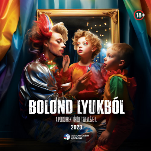 Bolond lyukb�l 2023.
