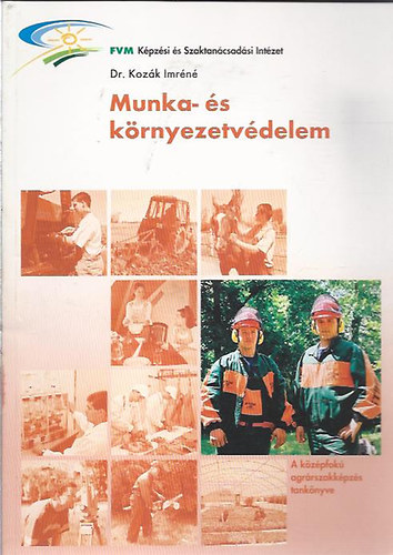 Kozk Imrn Dr. - Munka- s krnyezetvdelem