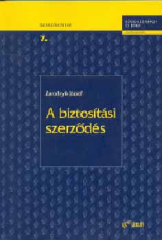 Zavodnyik Jzsef - A biztostsi szerzds