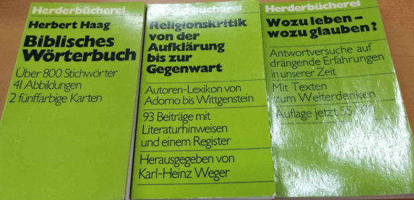 Herbert Haag, Karl Strobl Karl-Heinz Weger - 3 db Herderbücherei: Biblisches Wörterbuch (394) + Religionskritik von der Aufklärung bis zur Gegenwart (716) + Wozu leben - wozu glauben? (524)