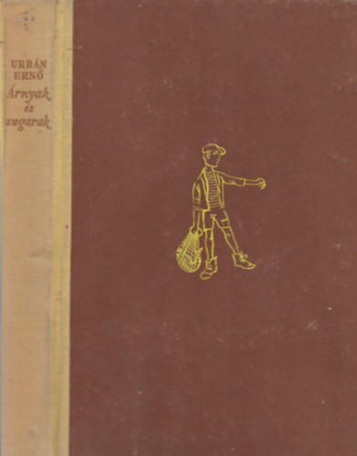 Urb�n Ern� - �rnyak �s sugarak