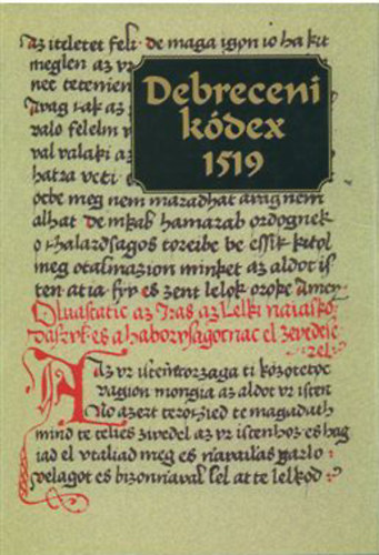 Abaffy Csilla; Remnyi Andrea - Debreceni kdex 1519