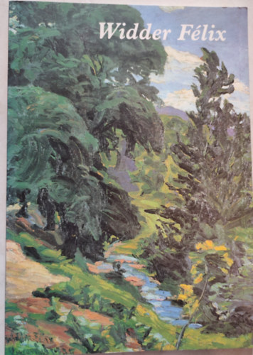Widder /Bdor/ Flix 1874-1939 festmvsz emlkkilltsa