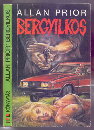 Allan Prior - B�rgyilkos (Her Majesty's Hit man)