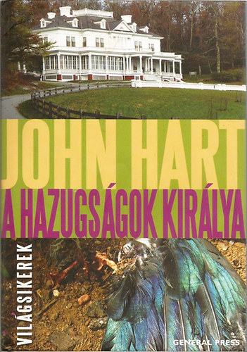 John Hart - A hazugs�gok kir�lya