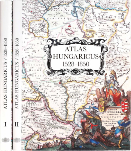 Sz�ntai Lajos - Atlas hungaricus 1528-1850 I-II.