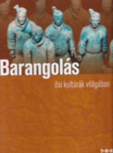 Barangol�s �si kult�r�k vil�g�ban