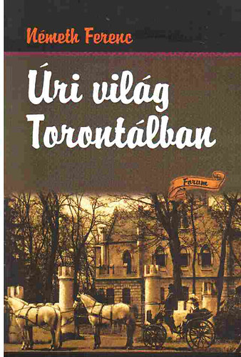 Nmeth Ferenc - ri vilg Torontlban