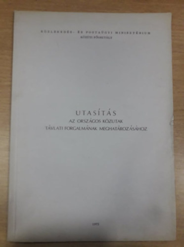 Utas�t�s az orsz�gos k�zutak t�vlati forgalm�nak meghat�roz�s�hoz