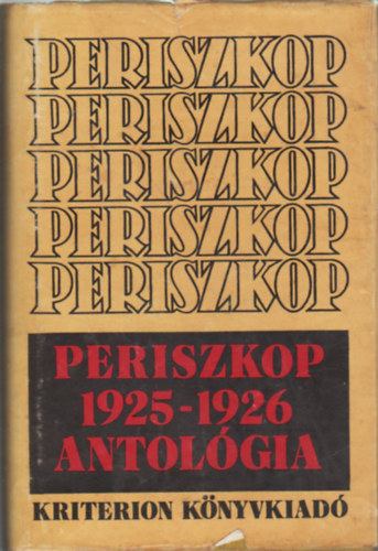 Kriterion Kiad� - Periszkop 1925-1926 ANTOLOGIA