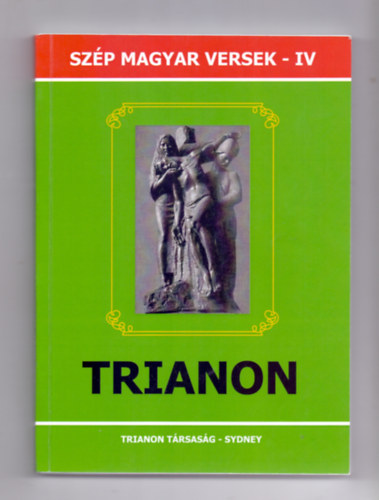 Boros B�la  (szerk.) - Sz�p magyar versek - IV. - Trianon