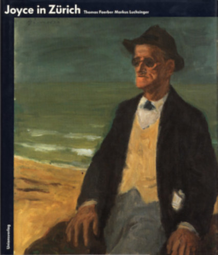 Markus Luchsinger Thomas Faerber - Joyce in Zürich