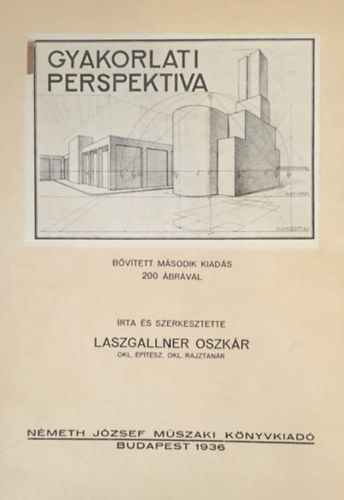 Laszgallner Oszkr - Gyakorlati perspektiva