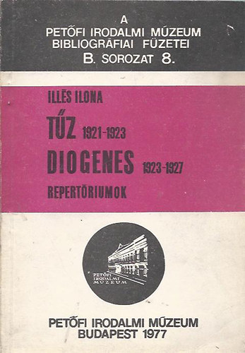 Ills Ilona - Tz (1921-1923) Diogenes (1923-1927) repertriumok