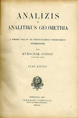 Krschk Jzsef - Analzis s analitikus geometria I.