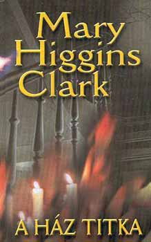 Mary Higgins Clark - A hz titka
