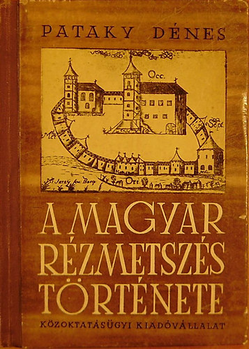 Pataky D�nes - A magyar r�zmetsz�s t�rt�nete