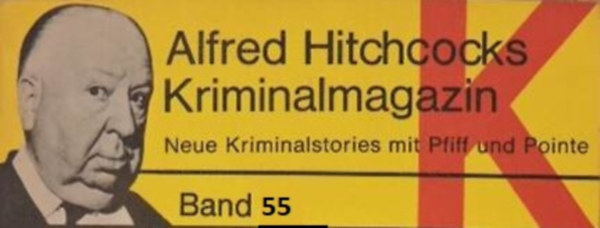 Alfred Hitchcock - Alfred Hitchcocks Kriminalmagazin 55.