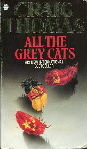 Craig Thomas - All the grey cats
