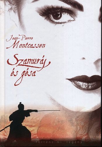 Jean-Pierre Montcassen - Szamurj s gsa