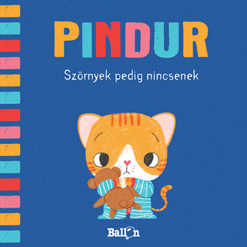 Pindur - Sz�rnyek pedig nincsenek
