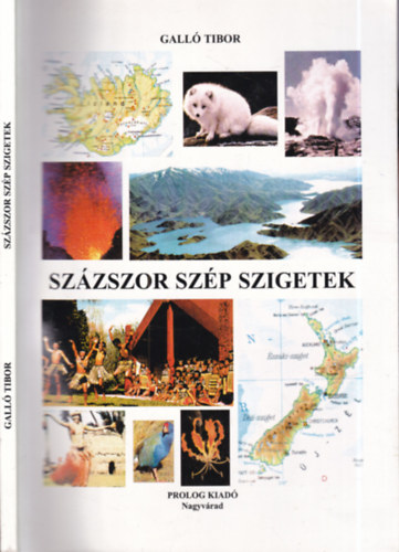 Galló Tibor - Százszor szép szigetek (dedikált)