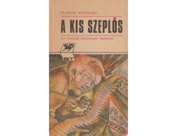 Francisc Munteanu - A kis szepl�s