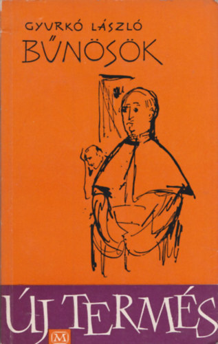 Gyurk� L�szl� - B�n�s�k (dedik�lt)