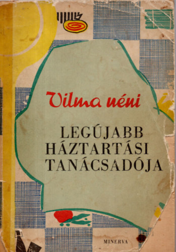 Vilma nni legjabb hztartsi tancsadja