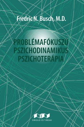 Problémafókuszú pszichodinamikus pszichoterápia