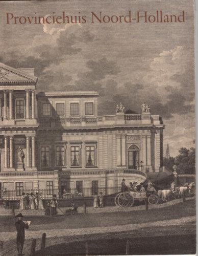 Provinciehuis Noord-Holland