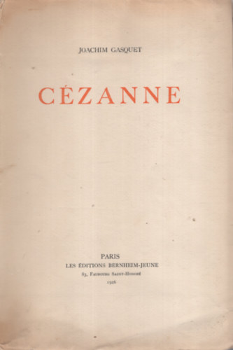 Joachim Gasquet - Czanne