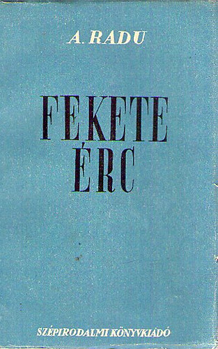 Armand Radu - Fekete érc
