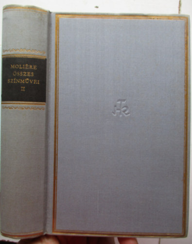 Moli�re �sszes sz�nm�vei II. ( Helikon Klasszikusok )