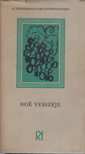 Bikády György szerk. - Noé vesszeje