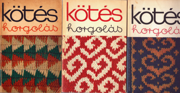 Soltsz Nagy Anna  (szerk.) - 3 db Kts-horgols vknyv: 1972, 1975, 1977
