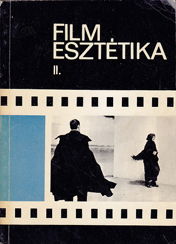 Tanknyvkiad - Film eszttika II.