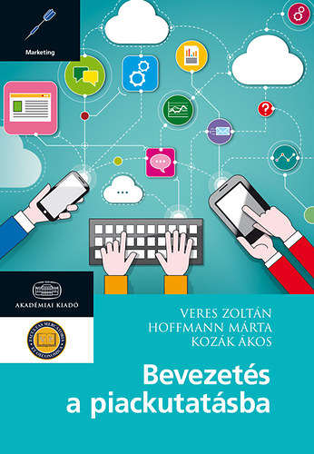 Veres Zoltn; Hoffmann Mrta; Kozk kos - Bevezets a piackutatsba