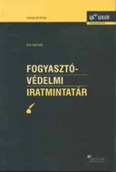 Sós Gabriella - Fogyasztóvédelmi iratmintatár