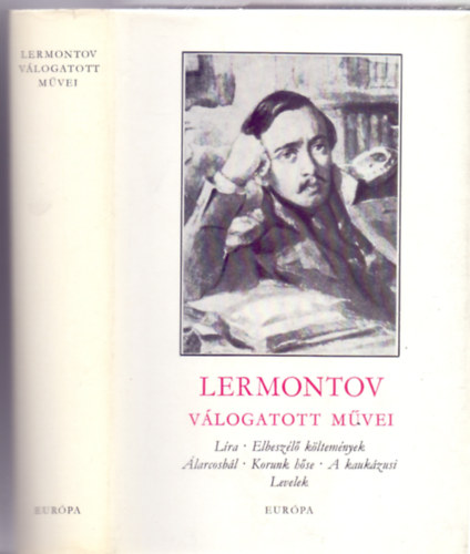 Mihail Jurjevics Lermontov - Mihail Lermontov vlogatott mvei