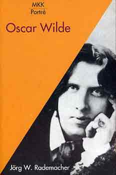 Jrg W. Rademacher - Oscar Wilde